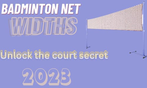 badminton net width 2023